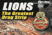 Video Review: Lions, The Greatest Drag Strip