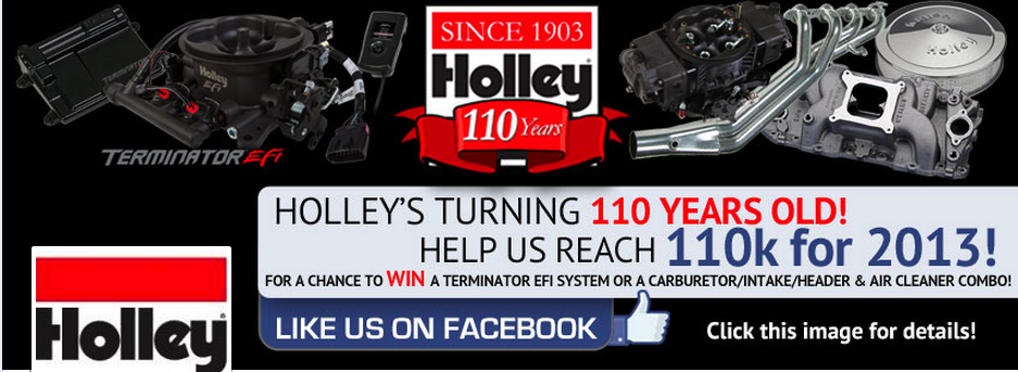 Holley Is Shooting For 110k Facebook Likes In 2013 — You Could Win BIG By Helping Them Get There!