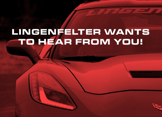 Lingenfelter Performance Engineering Wants To Hear From You! Help ‘Em Out By Taking This Painless And Quick Survey