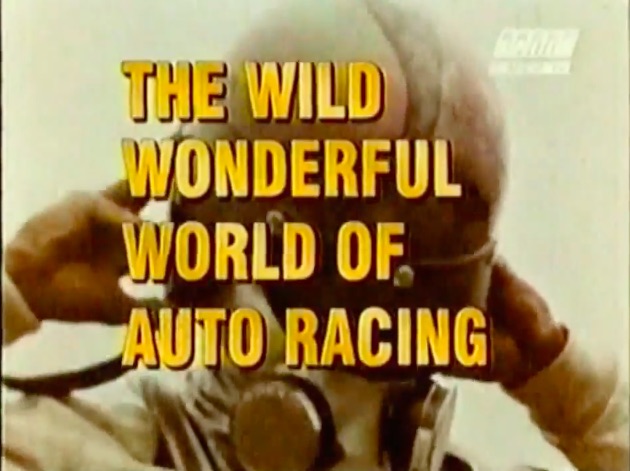The Wild Wonderful World Of Auto Racing Is The Best Video You’ll See Today – Check Out Racing In 1969