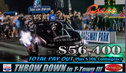 It’s Time For The Throwdown In T-Town LIVE From Tulsa Raceway Park: Watch Starting Friday!