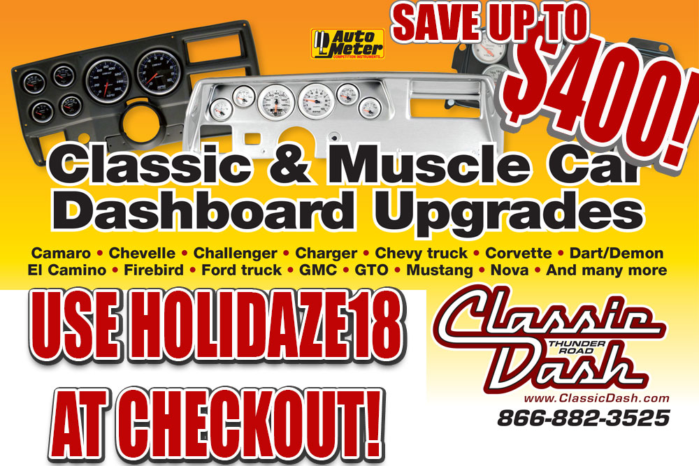 HOLIDAZE18: SAVE $400 On A Classic Dash And AutoMeter Gauges For Your Muscle Car, Truck, Classic, And More!