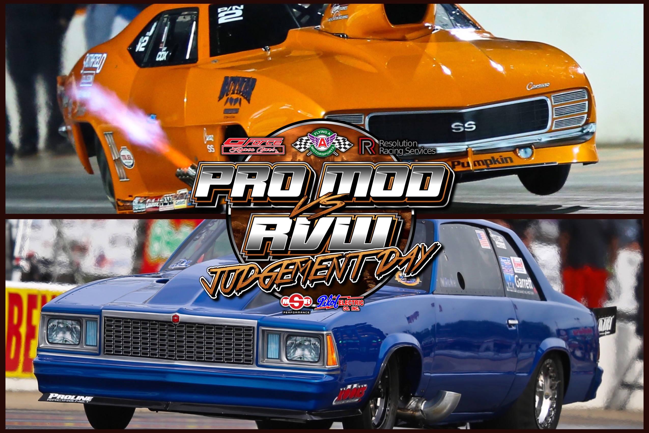 Judgement Day:  Pro Mod Against Radial vs The World Showdown We Want Is Coming! COMP Cams Shakedown, Baby!