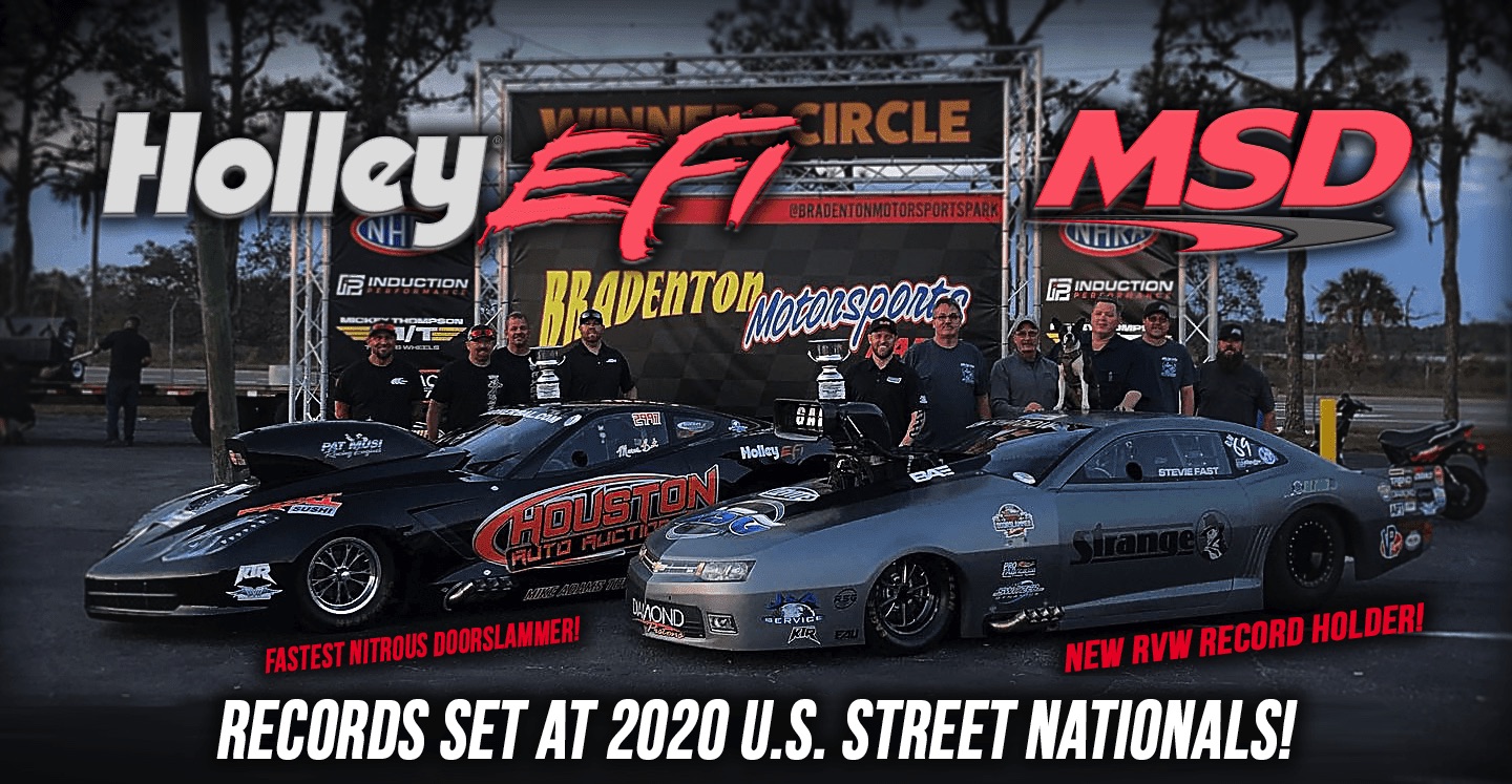 Holley EFI Dominates At US Street Nationals – Stevie Fast Claims Record, Effectively Races Himself In Final Round