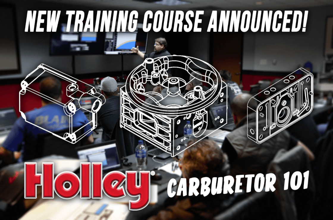 Want To Become A Carburetor Guru? Learn From The Guys That Build Them! Holley Announces New Holley Carburetor 101 Classes