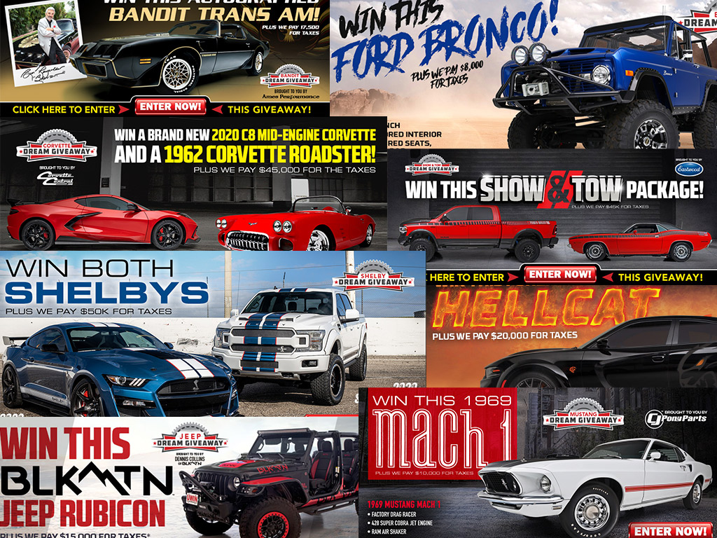 Sign Up To Win Your Dream Car! Bandit T/A, Bronco, Mach 1, Corvettes, Hellcat, Shelbys, And More!