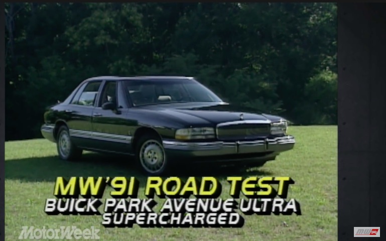 Ultra Cool: This MotorWeek Review Of The 1991 Buick Park Avenue Ultra Brings Back Memories