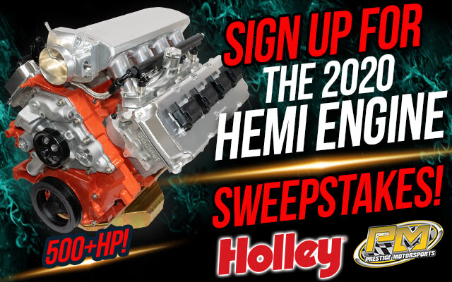 Sign Up Now For Holley’s 2020 HEMI Engine Giveaway! You Can Win This Engine Package Worth Nearly $15,000!