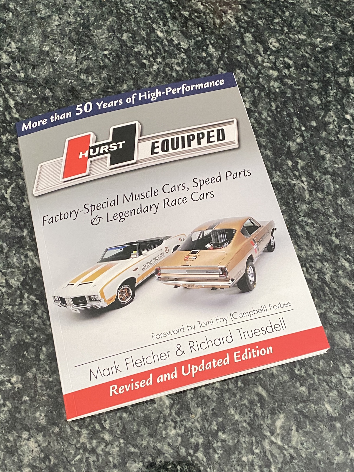 BangShift Book Corner: Hurst Equipped – Factory-Special Muscle Cars, Speed Parts, and Legendary Race Cars by Mark Fletcher and Richard Truesdell