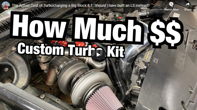 LT Asks: The Actual Cost of Turbocharging a Big Block 8.1: Should I have built an LS instead?