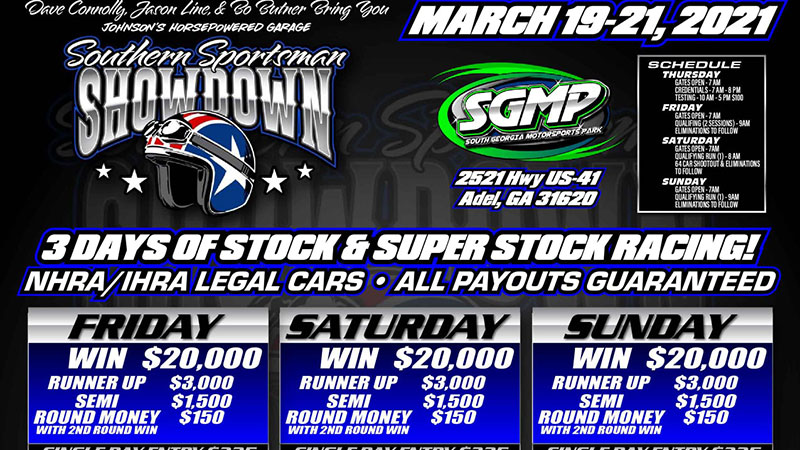 The Stock and Super Stock Southern Sportsman Showdown Starts This Morning!