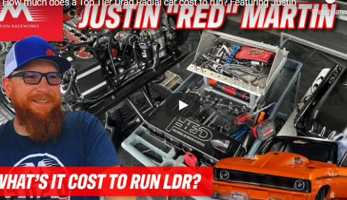 How Does A Top Tier Drag Radial Car Cost To Race? In The Hot Seat: Justin Martin’s LDR Twin Turbo Nova!