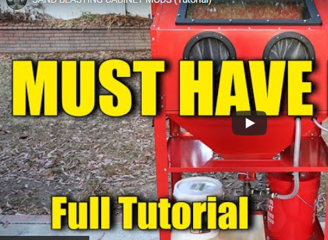 DIY Tool Mods: How To Take A Cheap Blasting Cabinet And Make It Not Suck