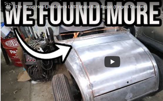 The Iron Trap Garage Sweet Heart Roadster’s LAST Major Rust Repair (Fingers Crossed)