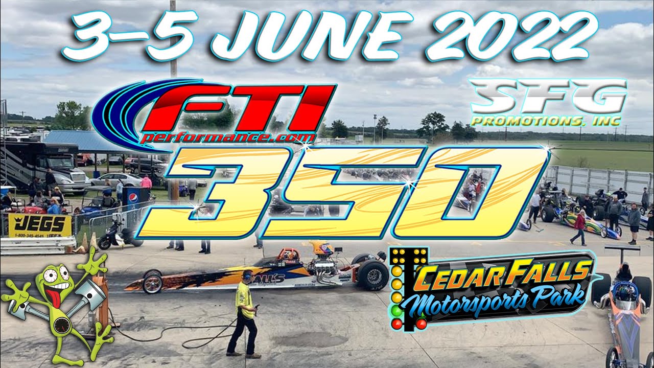 LIVE Drag Racing: The FTI 350 From Cedar Falls Motorsports Park Is LIVE