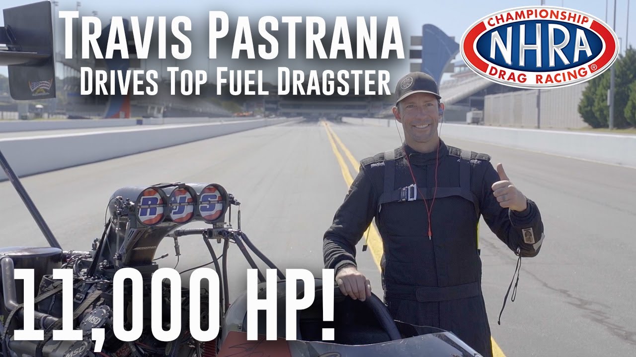 Travis Pastrana Gets Behind The Wheel Of An 11,000 Horsepower NHRA Top Fuel Dragster
