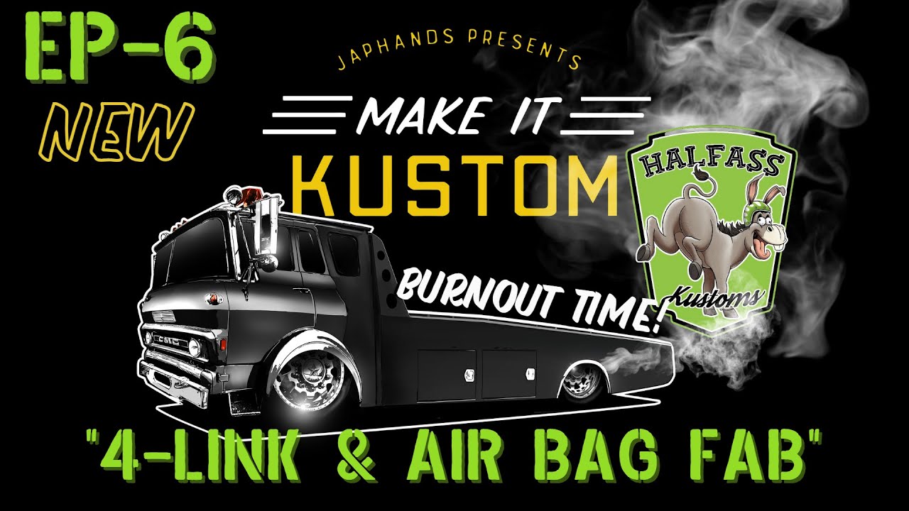 Make It Kustom, HalfAss Kustoms Cab Over Ramp Truck Build! The 1971 GMC Fire Truck Ramp Truck Gets A Rear Four Link And Air Ride.