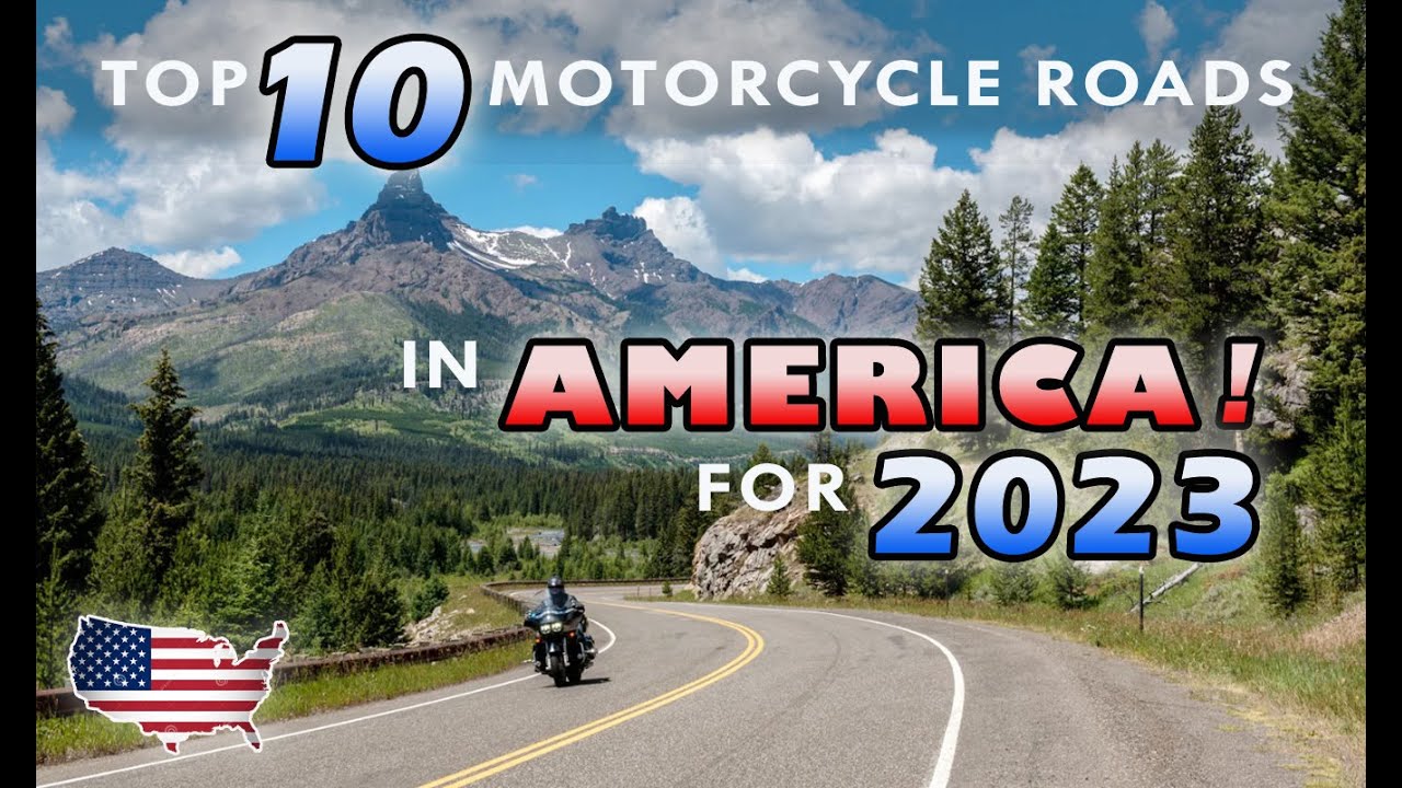 This List Of 2023’s Top 10 US Motorcycle Rides Seems Like A Great List To Try And Hit This Year!