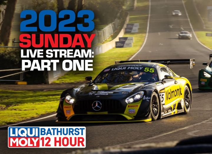 Sunday 2023 LIVE STREAM REPLAY AND HIGHLIGHT VIDEO FROM LIQUI MOLY Bathurst 12 Hour 2023