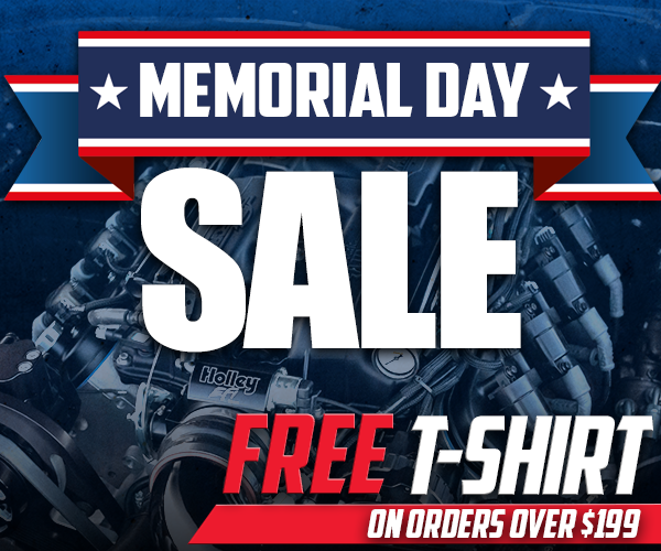 Holley Memorial Day Sale: Killer Deals And Free T-Shirts!