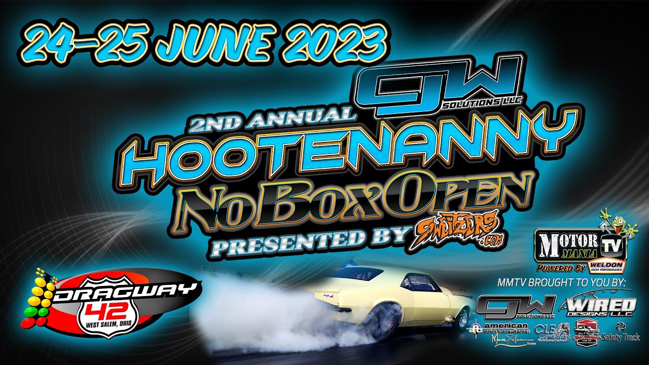 FREE LIVE STREAMING DRAG RACING 2nd Annual Hootenanny