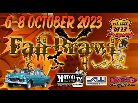 MORE LIVE DRAG RACING It’s The 3rd Annual Fall Brawl Bracket Race – $20,000 To Win Saturday Plus Another $6000 Shootout!