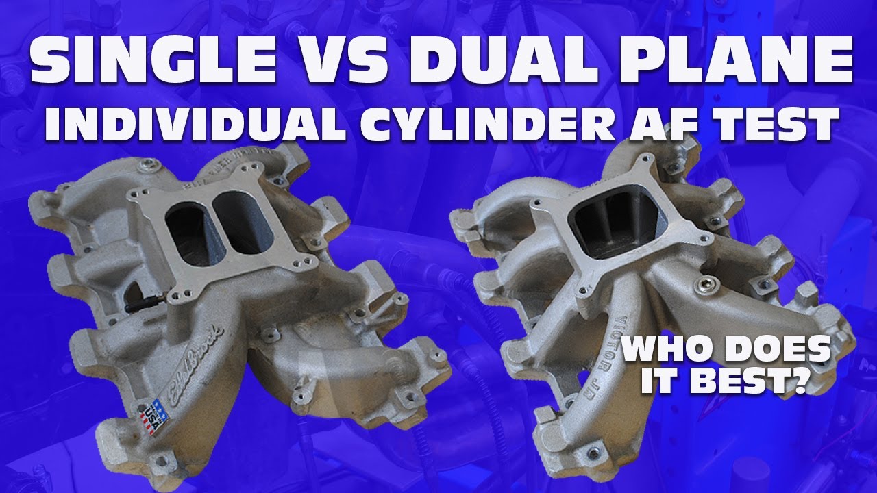 SINGLE PLANE VS DUAL PLANE, WHICH INTAKE OFFERS THE BEST AIR FUEL DISTRIBUTION? FULL DYNO RESULTS!