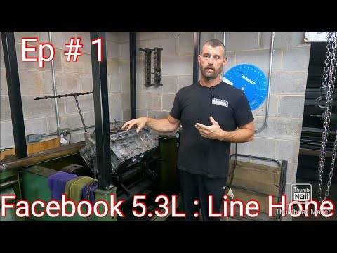 Facebook 5.3 LS Build: Part 1- 2. Line Honing And Decking! Powell Machine Builds A High Performance 5.3 Step By Step For You!