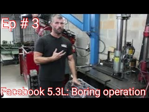 Facebook 5.3 LS Build: Part 3 – Boring The Block. Powell Machine Builds A High Performance 5.3 Step By Step For You!