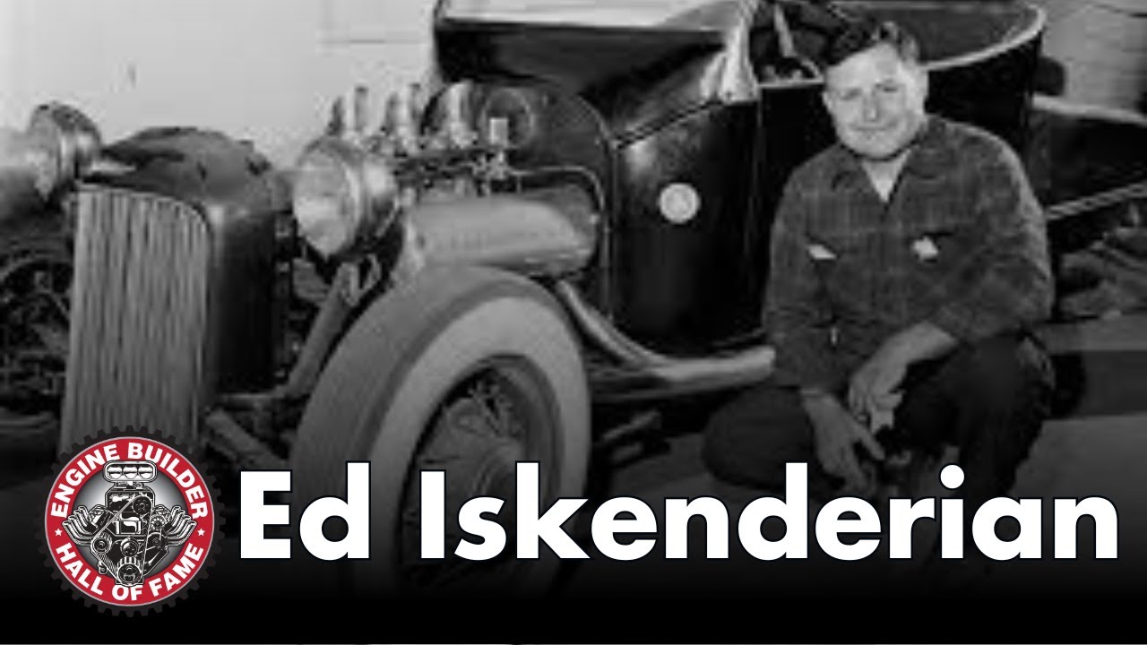 The Engine Builder Hall of Fame Class of 2024 – The Camfather, Ed Iskenderian – Hot Rodding Elite And Finder Of Horsepower