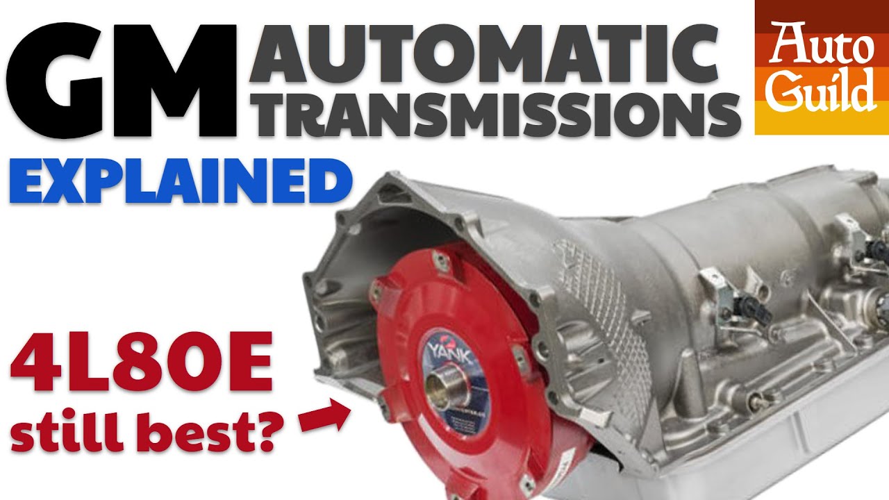 GM Transmission Guide: Here’s How All 15 V8 GM Automatic Transmissions Stack Up Against Each Other From Powerglides To 10 Speeds!