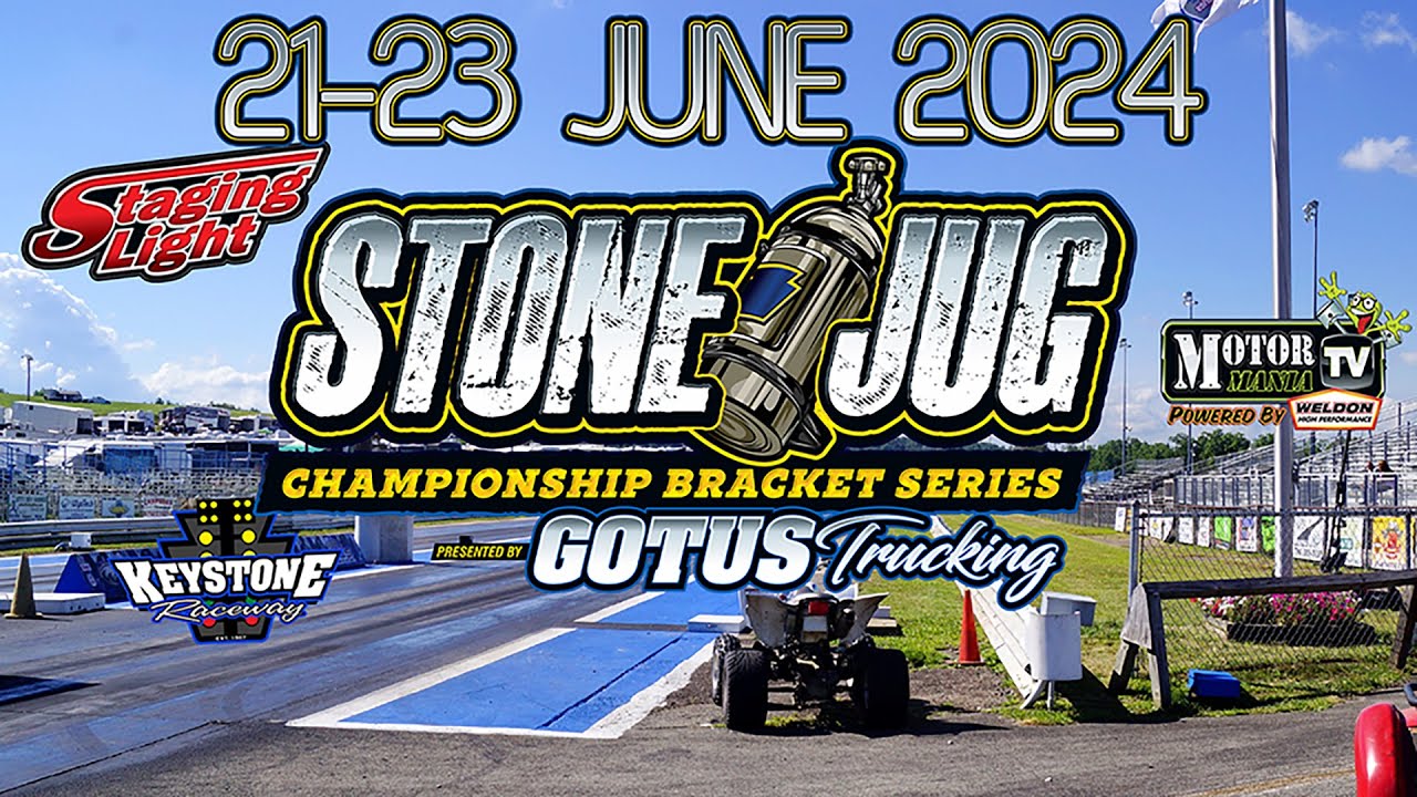 FREE LIVE DRAG RACING: Stone Jug Championship Bracket Series – June – Saturday