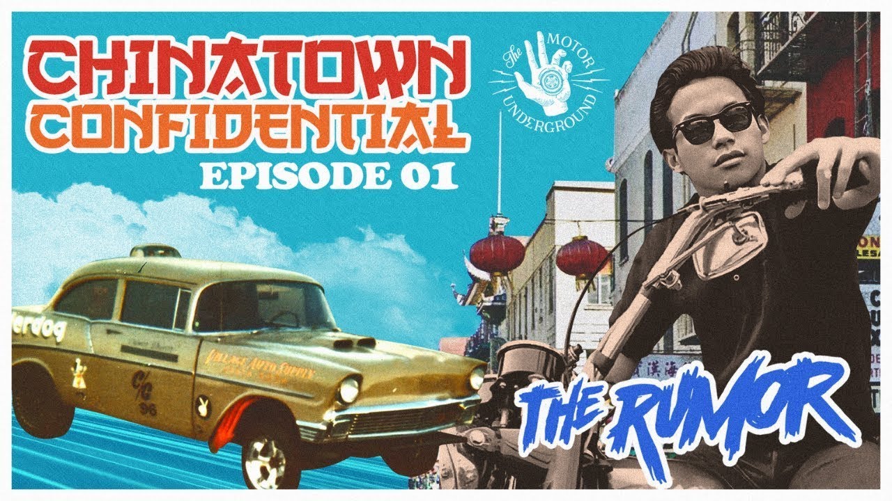The Motor Underground: Chinatown Confidential – A History Of Gassers, On The Street, That Might Come As A Surprise | Episode 1