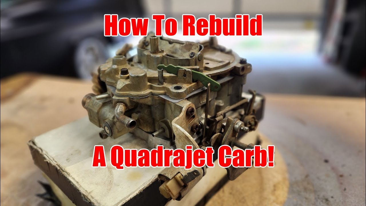 Scott Liggett Shows Us How To Rebuild a Rochester Quadrajet Carburetor, Part 1. The easy way!