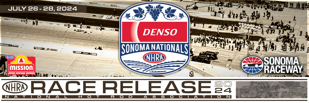 BROWN, TASCA, STANFIELD AND MATT SMITH PICK UP WINS AT DENSO NHRA SONOMA NATIONALS IN CALIFORNIA