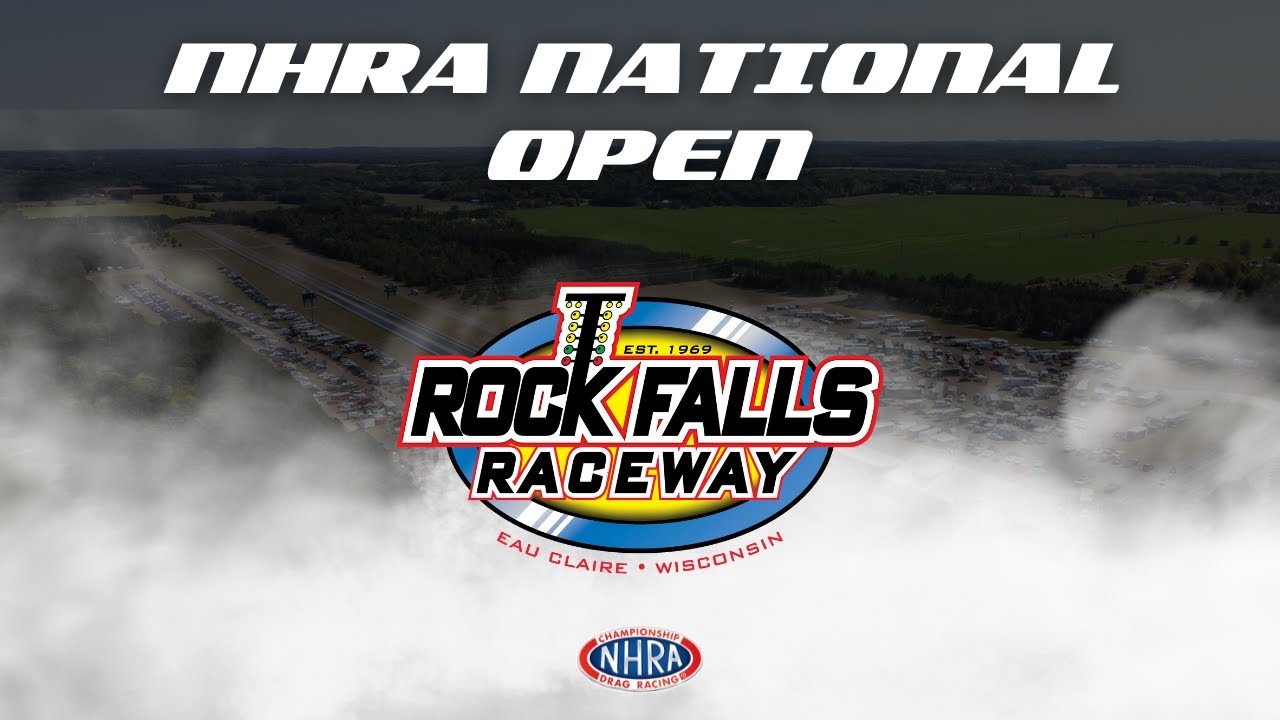 Live Drag Racing: Rock Falls Raceway NHRA National Open Day 2 8/10/24 – NHRA Lucas Oil Drag Racing Greatness