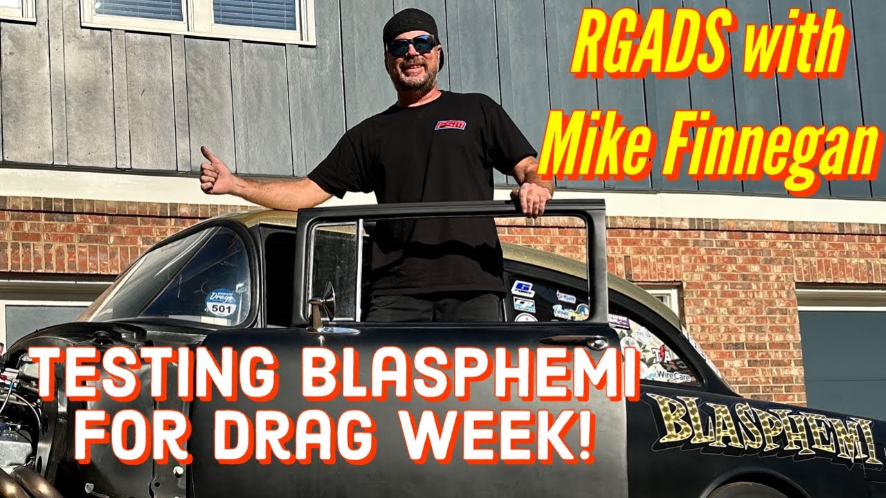 Tuning Up Blasphemi! Let’s Help Mike Finnegan Get Blasphemi Ready For Drag Week! MORE POWER!!!