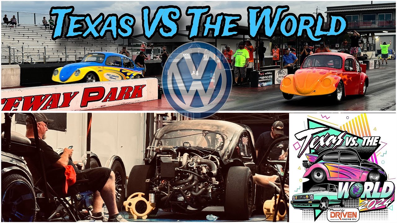 Texas VS The World! The Baddest Of The Bad Volkswagen Throwdown Invades ‪Xtreme Raceway Park‬