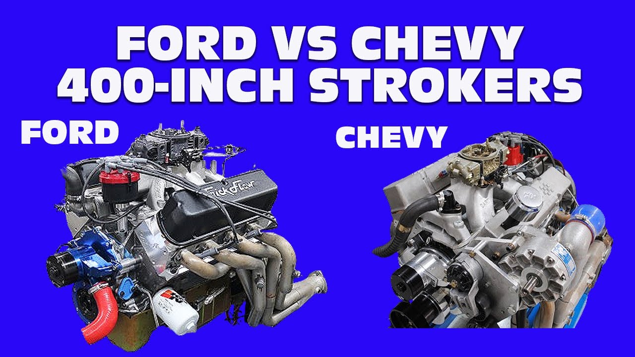 400 FORD VS 400 CHEVY-THE OTHER GUYS STROKER BATTLE. HOW TO: 600+ HP 400-INCH SMALL BLOCKS!