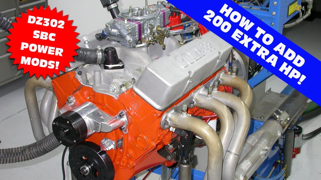 DZ302 CHEVY-HOW TO ADD 200 HP TO YOUR SBC WITHOUT BOOST OR NITROUS! HEADS, CAM, INTAKE & OILING!