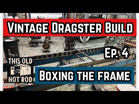 This Old Hot Rod Traditional Style Drag Car Project Part 4: Check Out This Vintage Dragster Build As The Chassis Work Continues!