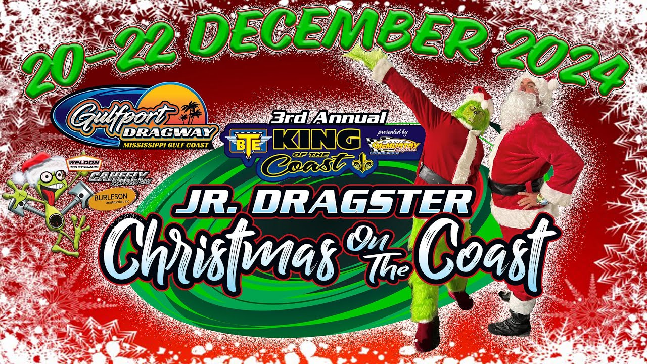 FREE LIVE DRAG RACING: 3rd Annual Christmas On The Coast Jr. Dragster Races – Friday