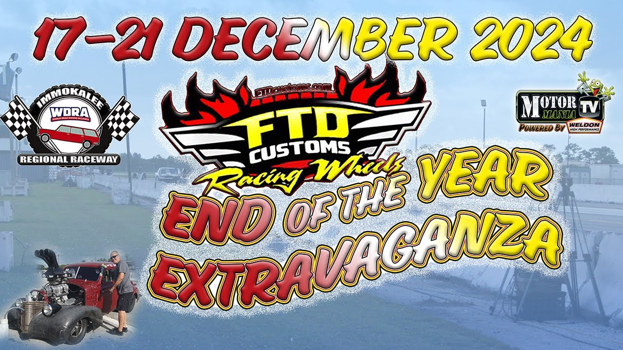 Inaugural FTD Customs End of the Year Extravaganza – $25,000 Tuesday