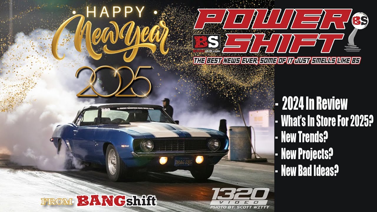 PowerShift Podcast: 2024 In Review And What’s To Come In 2025 At BANGshift and Beyond!