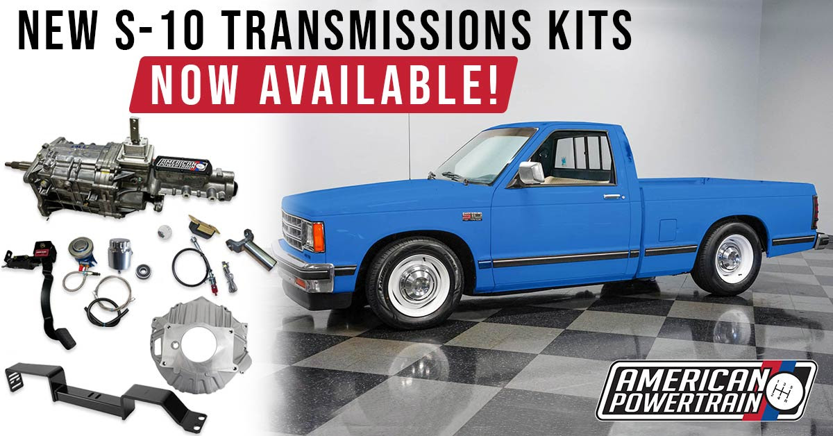 Featured Product: American Powertrain’s Pro-Fit TKX Kit for 1982-93 Chevy/GMC S-10/S-15 Truck. Works with V8 or LS Swaps And Is Available Now!