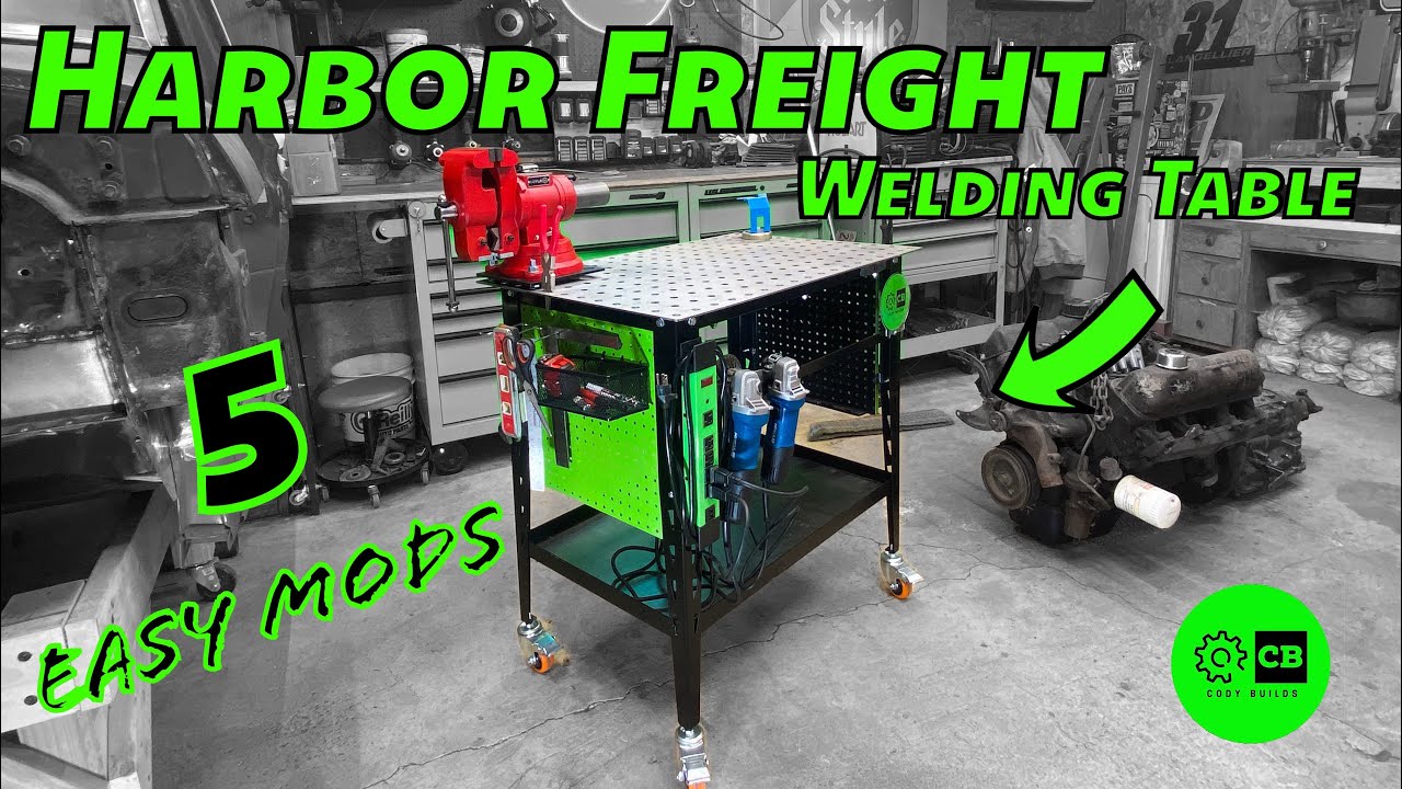 5 EASY Mods For Your CHEAP Welding Table – Harbor Freight, Vevor or Klutch Tables Can All Benefit From These Mods