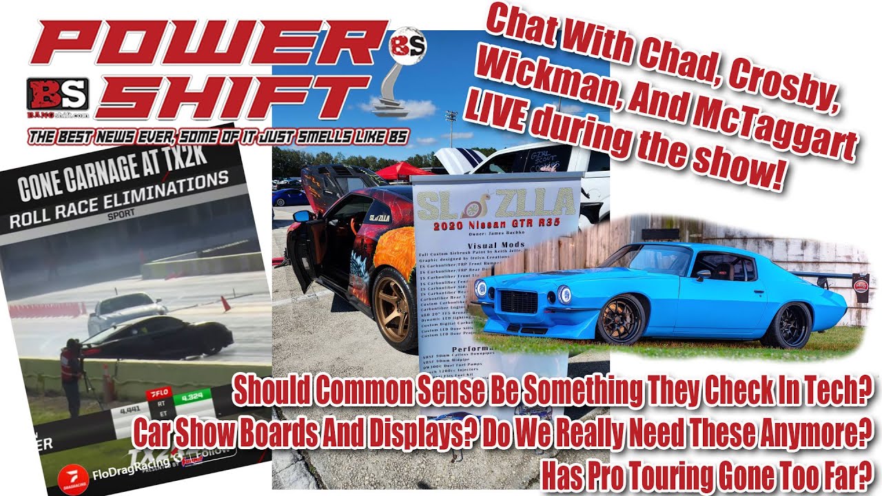 PowerShift Podcast: TX2K Crashes, Car Show Boomer Boards, And Has Pro Touring Gone Too Far?