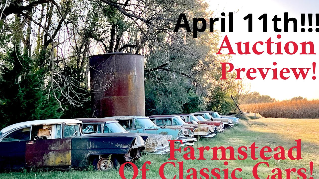 Auction Preview! Farmstead FULL of Classic Cars! Lincolns, Chevy’s, approx. 40 VEHICLES! April 11
