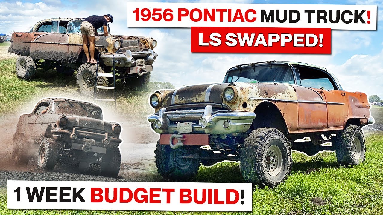 Cheap 4X4 Fun For Mortske! Building An LS Swapped 1956 Pontiac 3/4 ton Mud Truck In Just One Week!