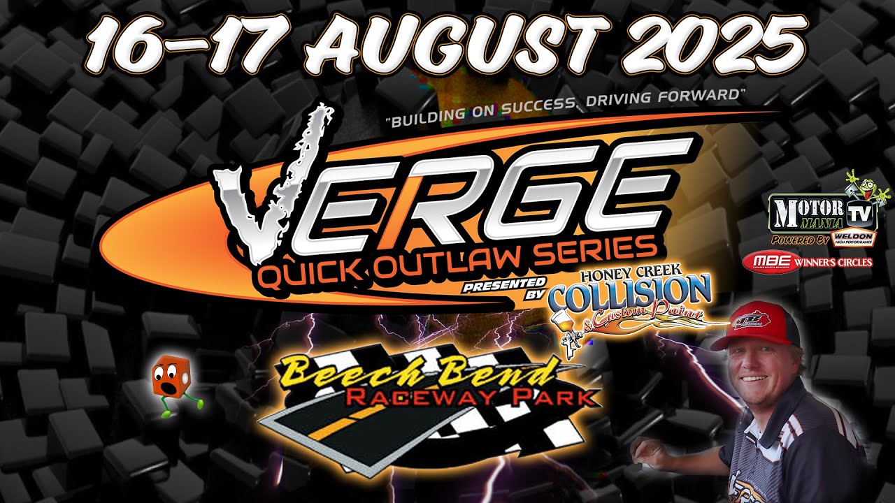 FREE LIVE DRAG RACING: Verge Motorsports Quick Outlaw Series – Beech Bend Raceway Park In Kentucky